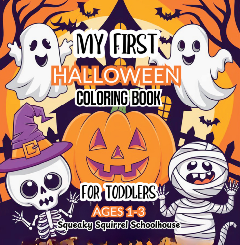 My First Halloween Coloring Book for Toddlers SqueakySquirrelSchoolhouse.com