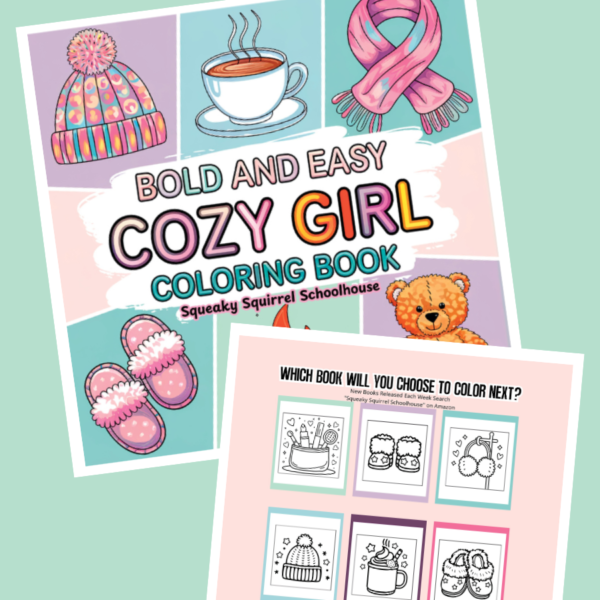 Bold and Easy Cozy Girl Coloring Book Web Image SqueakySquirrelSchoolhouse.com