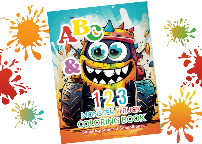 Monster Truck ABC & 123 Coloring Book SqueakySquirrelSchoolhouse.com