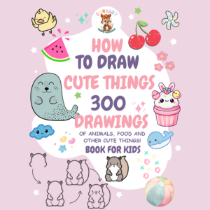 How to draw Everything Book for Kids Ages 4-8 SqueakySquirrelSchoolhouse.com