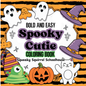 Spooky Cutie Bold and Easy Coloring Book www.SqueakySquirrelSchoolhouse.com