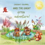squeaky squirrel and the great otter adventure book cover small image squeakysquirrelschoolhouse.com 300x300