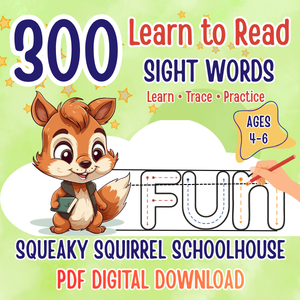 300 sights words Digital Download SqueakySquirrelSchoolhouse.com